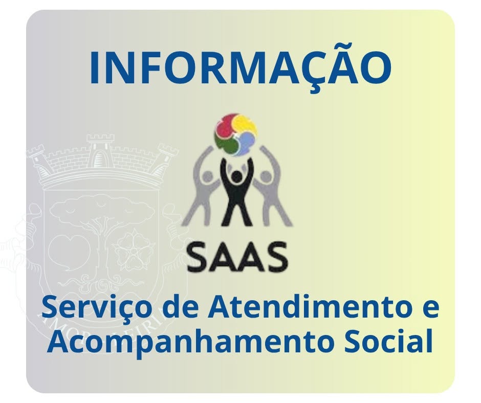 Notícia Serviço De Atendimento E Acompanhamento Social (SAAS) | julho a setembro 2026
